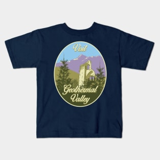 Visit Geothermal Valley Kids T-Shirt